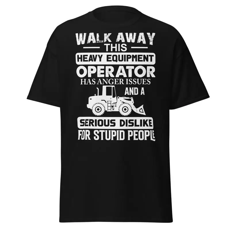 Heavy Equipment Operations - Nueva Camiseta Sarcastica para Operador de